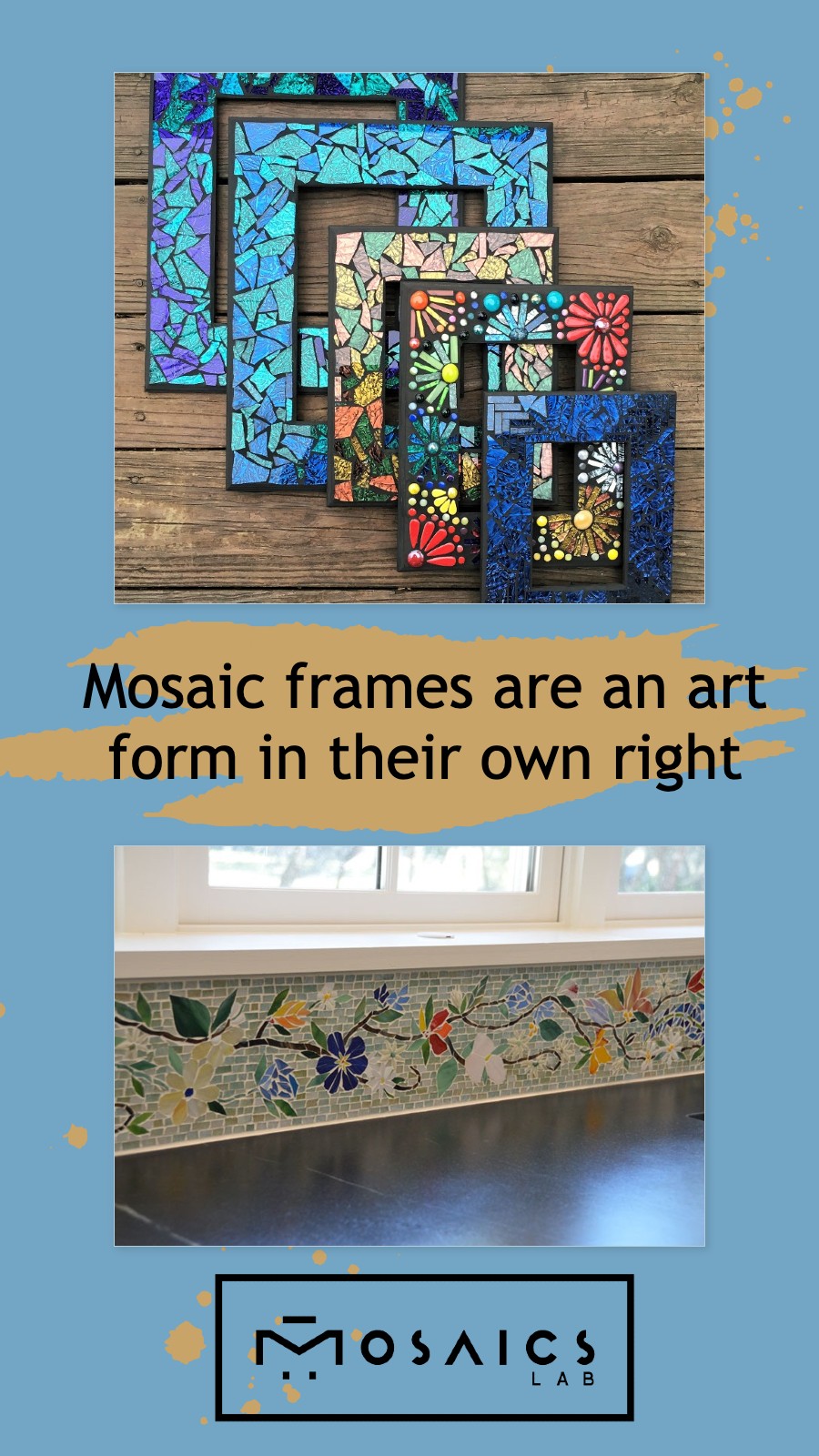 Mosaic Borders, Mosaic Mirrors, Mosaic listello