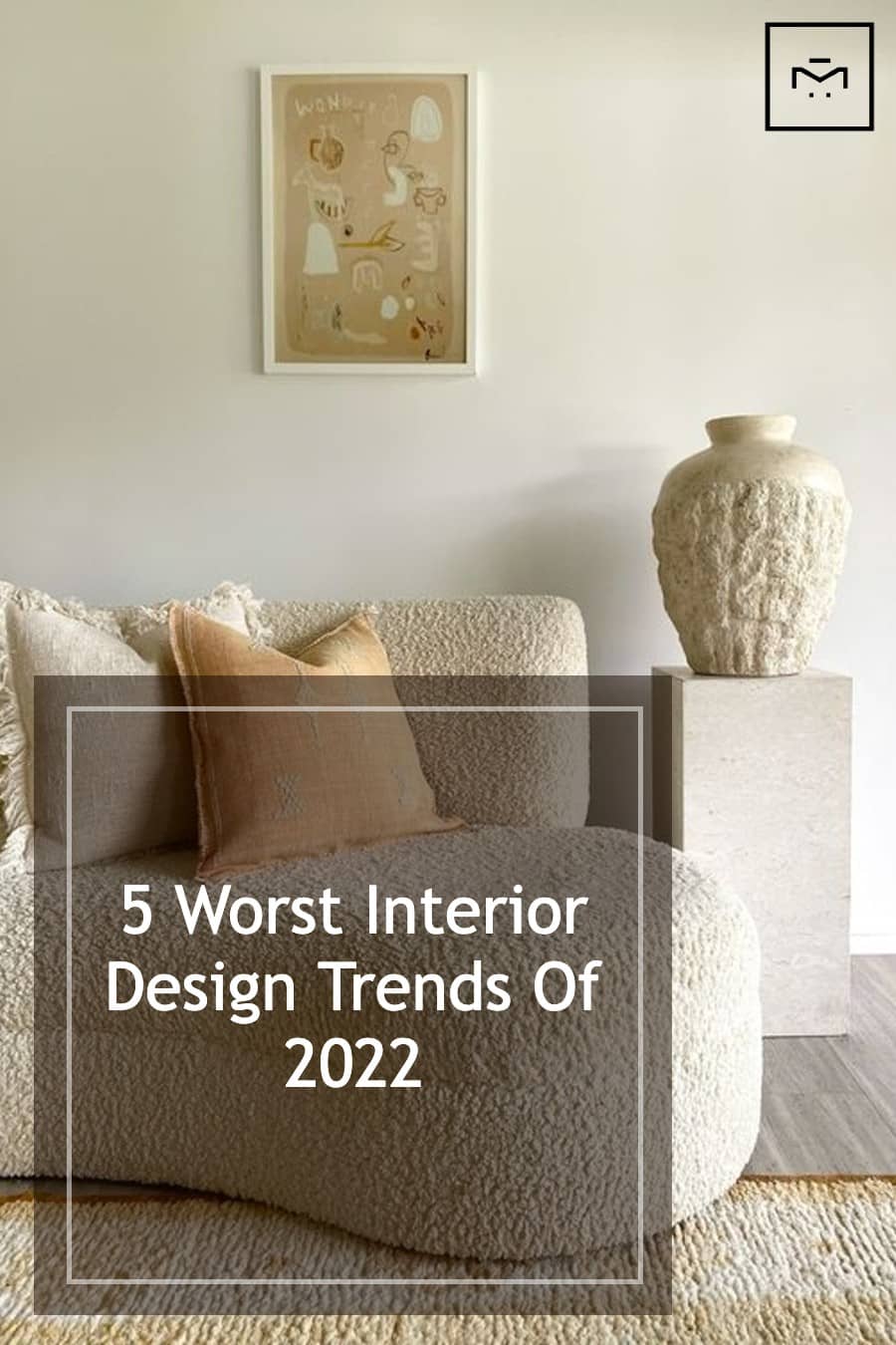 Interior_Design_Trends - Design_Trends - Worst_Interior_Design