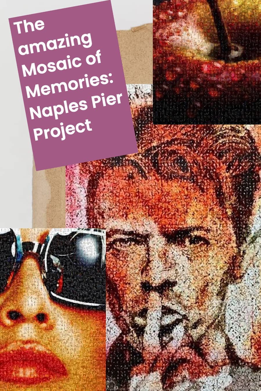 Mosaic of Memories: Naples Pier Project - Mosaic Project. 